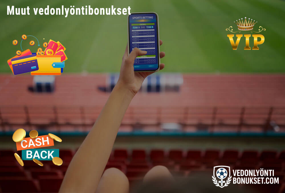 Muut edut vedonlyöntiin